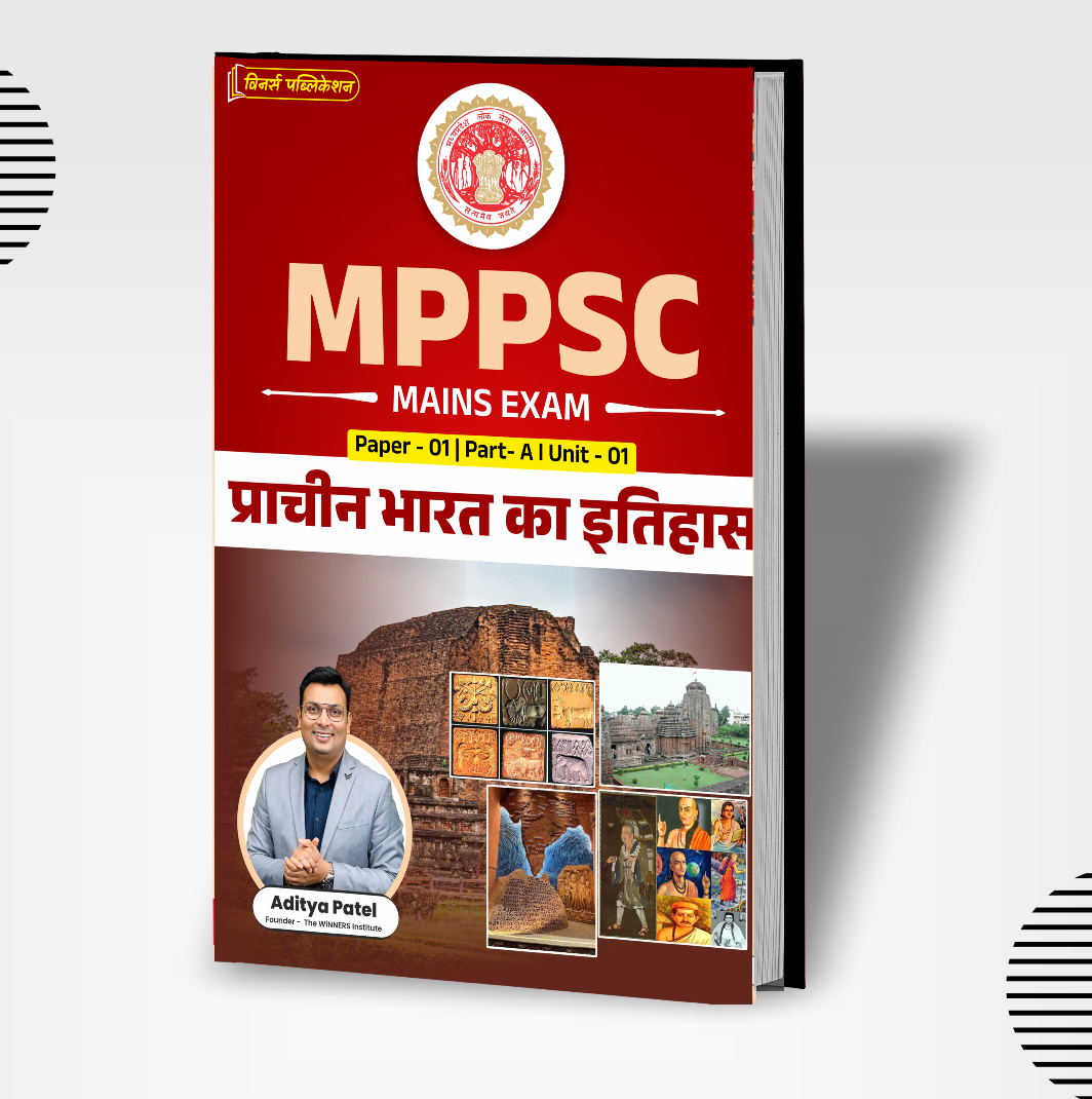 MPPSC Mains (P1)A(Unit 1-Hindi) History of Ancient India WINNERS ONLINE EDUTECH PRIVATE LIMITED